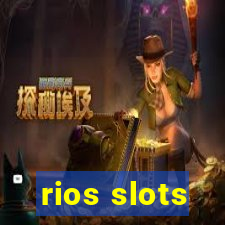 rios slots